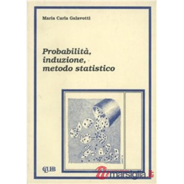 Probabilità, induzione, metodo statistico