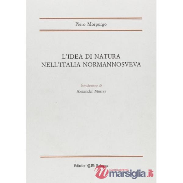 Idea di natura nell'Italia normanno sveva (L')