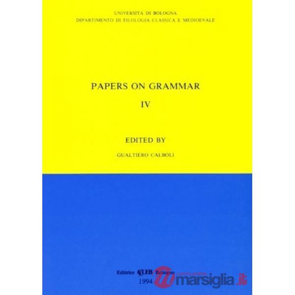 Papers on grammar. Vol. 4