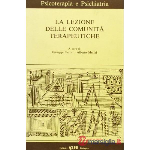 Lezione delle comunità terapeutiche (La)