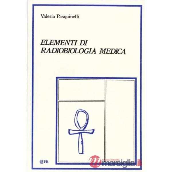 Elementi di radiobiologia medica