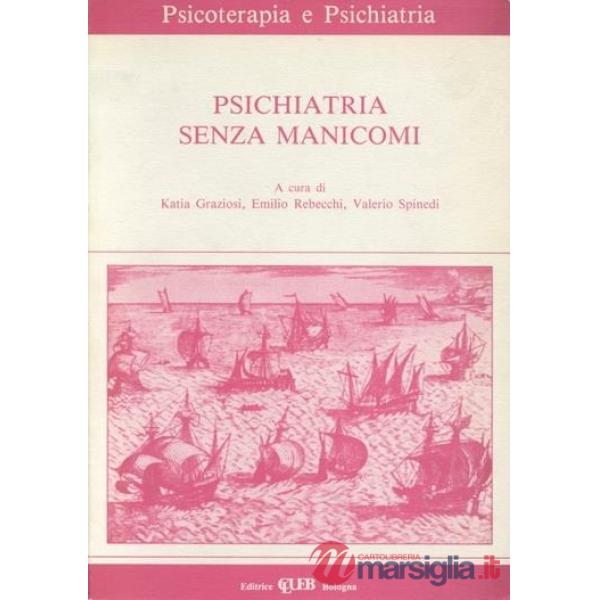 Psichiatria senza manicomi