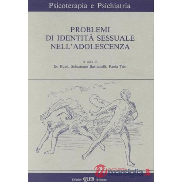 Problemi di identità sessuale nell'adolescenza