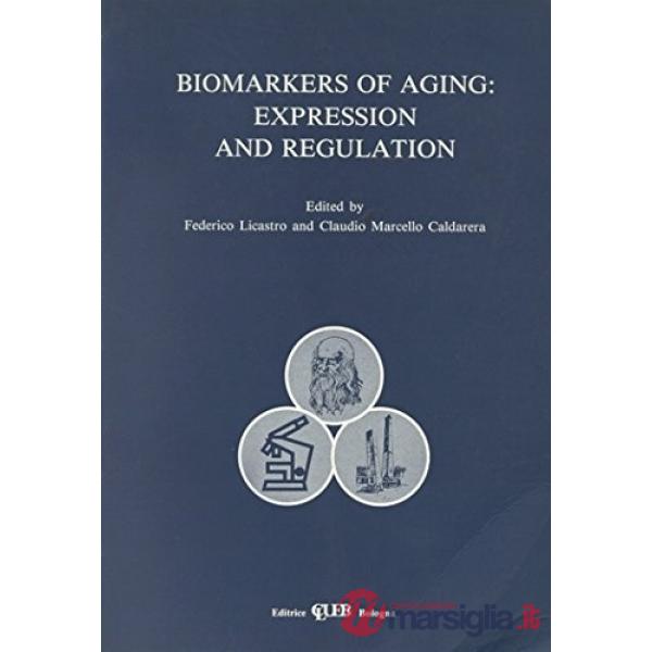 Biomarkers of aging: expression and regulation