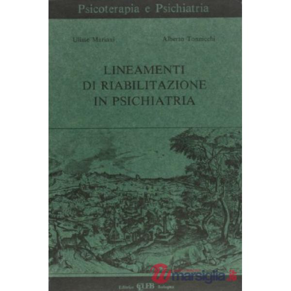 Lineamenti di riabilitazione in psichiatria