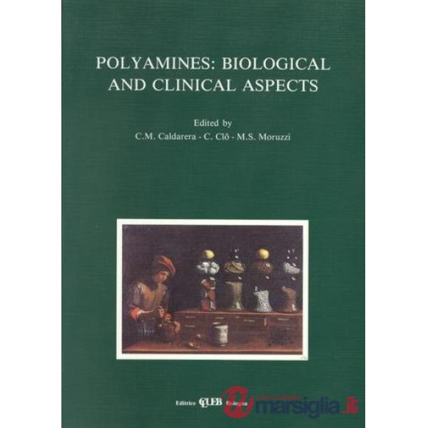 Polyamines: biological and clinical aspects