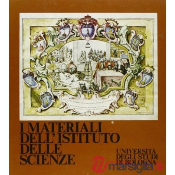 Materiali dell'Istituto delle Scienze (I)