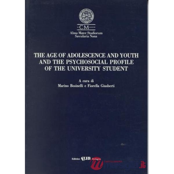Age of adolescence and youth and the psycosocial profile of the university student (The)