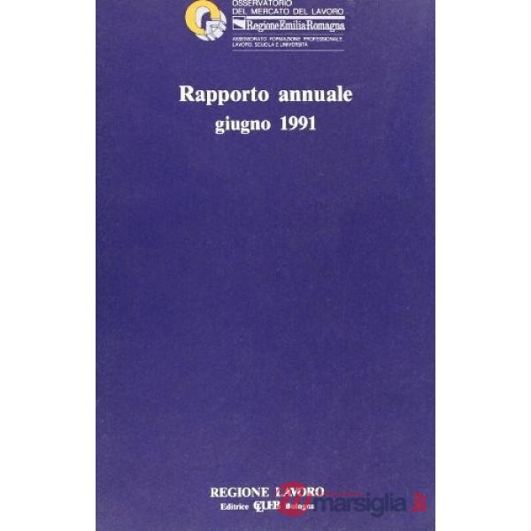 Rapporto annuale. Giugno 1991