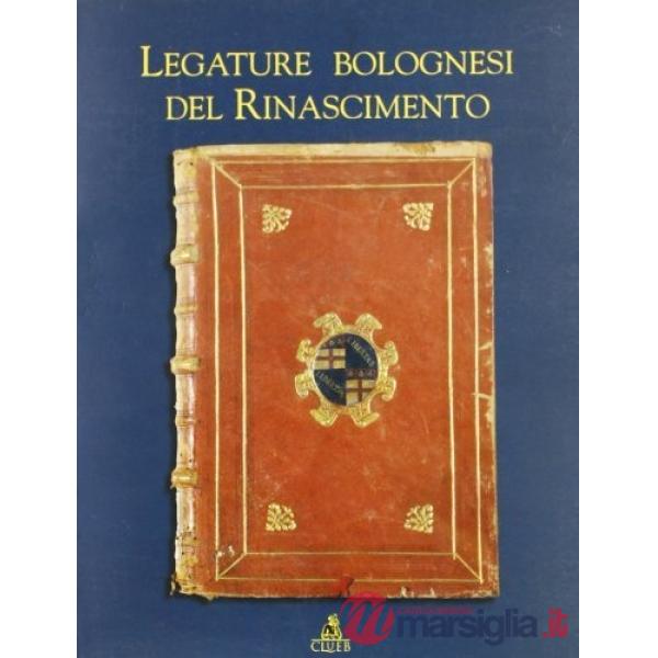Legature bolognesi del Rinascimento