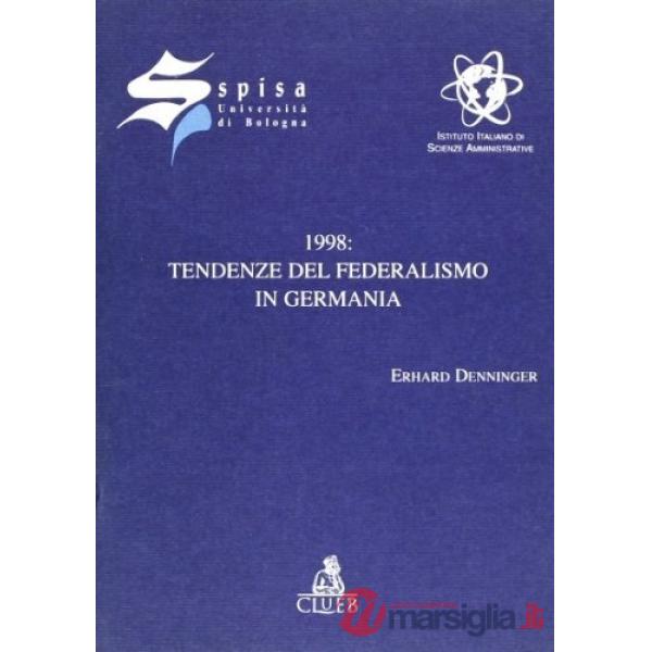 1998: tendenze del federalismo in Germania