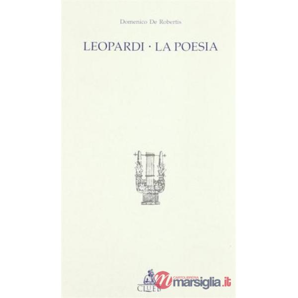 Leopardi. La poesia