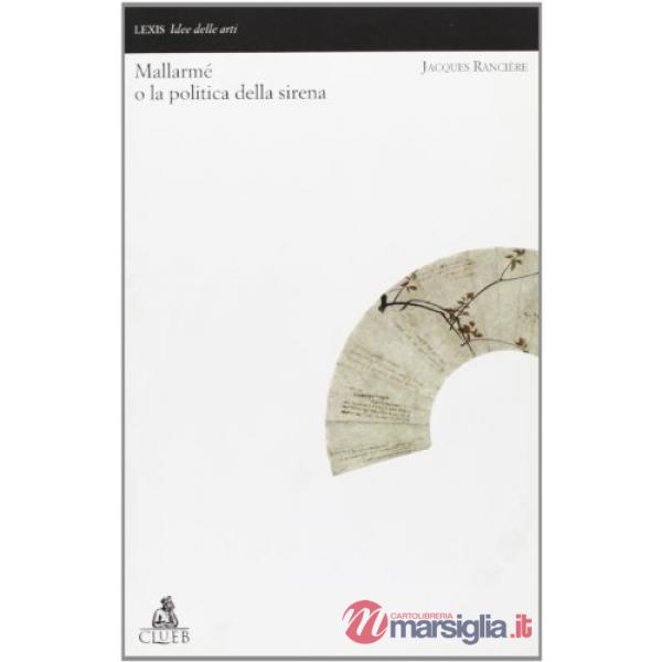 Mallarmé o la politica della sirena