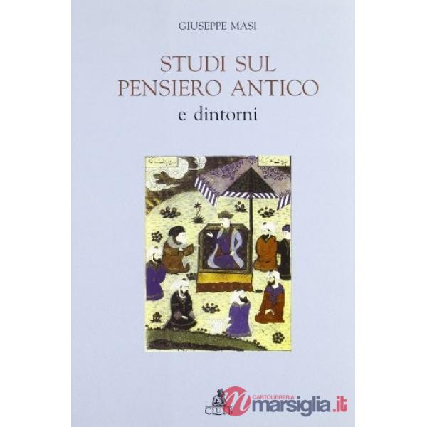 Studi sul pensiero antico e dintorni