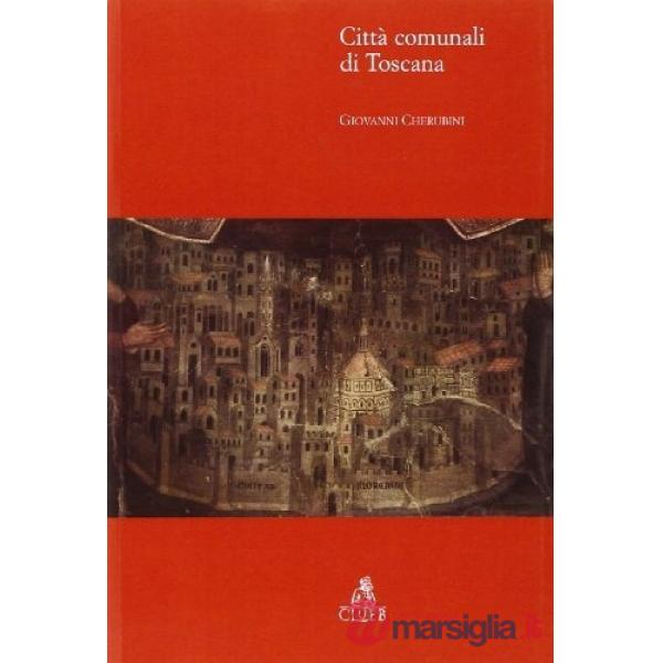 Città comunali di Toscana
