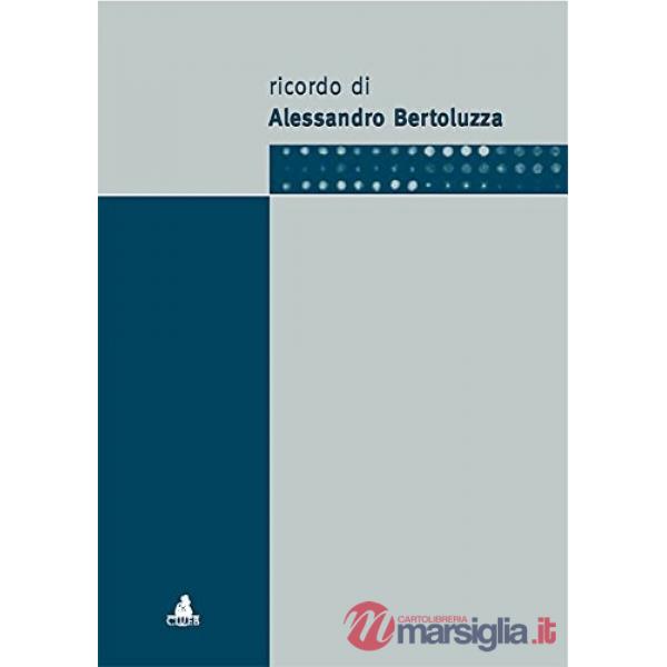 Ricordo di Alessandro Bertoluzza