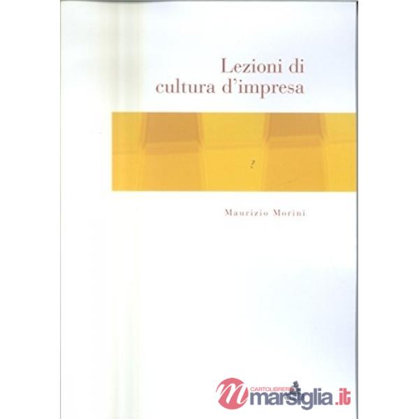 Lezioni di cultura d'impresa