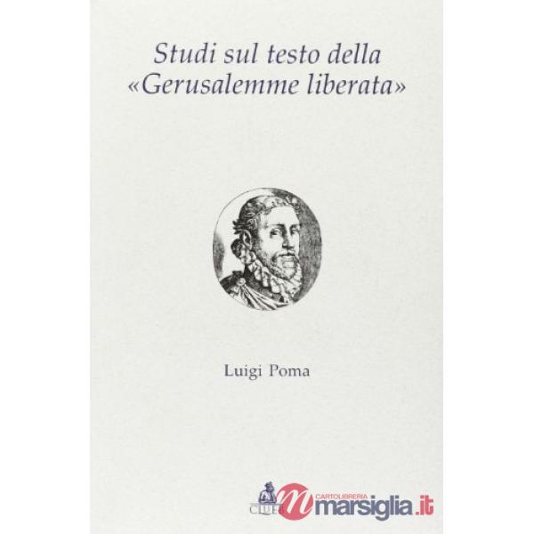 Studi sul testo della «Gerusalemme liberata»