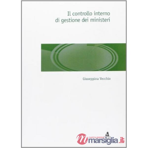 Controllo interno di gestione dei ministeri (Il)