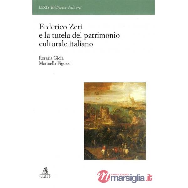 Federico Zeri e la tutela del patrimonio culturale italiano