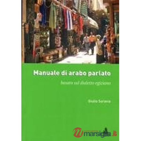Manuale di arabo parlato basato sul dialetto egiziano