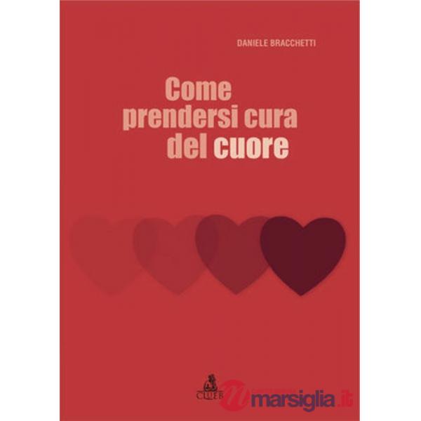 Come prendersi cura del cuore