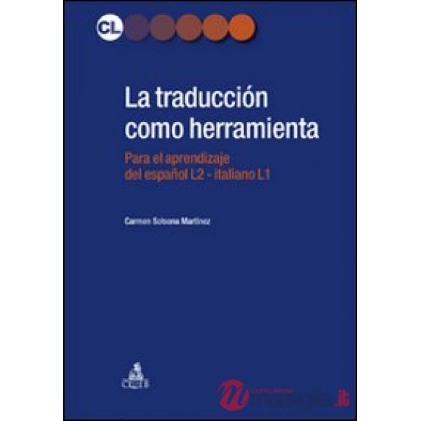 Traducción como herramienta. El espanol para italofonos (La)