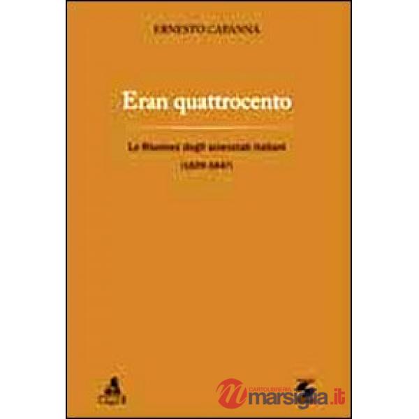 Eran quattrocento. Le riunioni degli scienziati italiani (1839-1847)