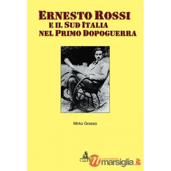 Ernesto Rossi e il sud Italia nel primo dopoguerra