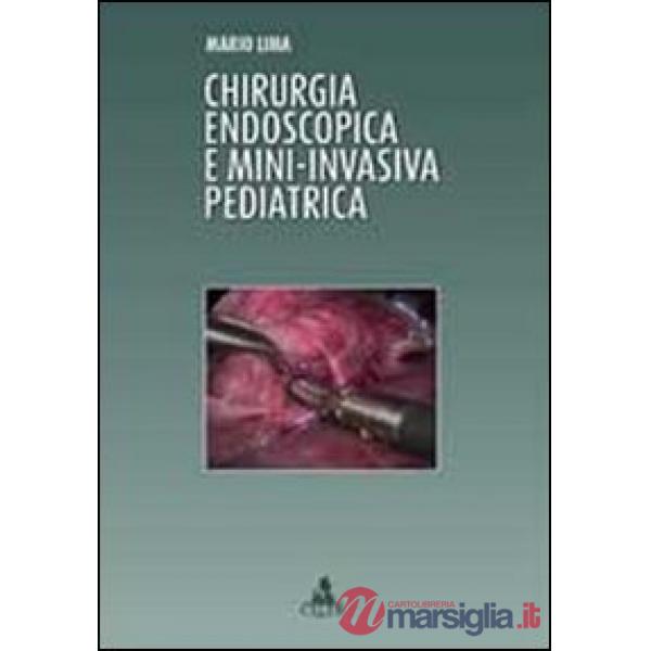 Chirurgia endoscopica e mini-invasiva pediatrica