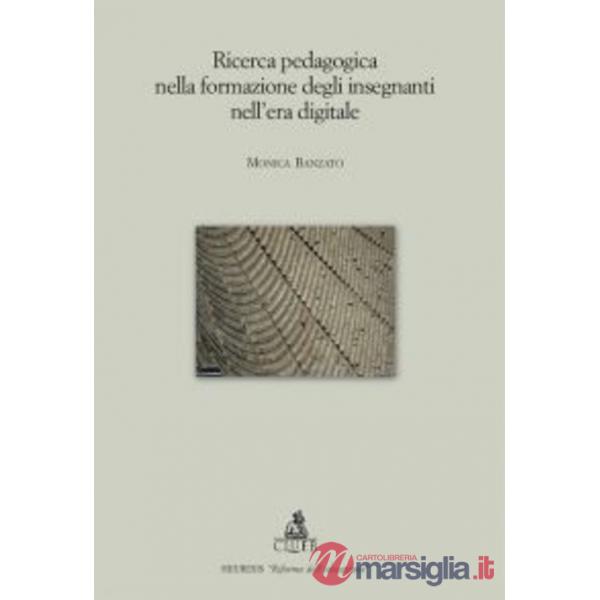 Ricerca pedagogica nella formazione degli insegnanti nell'era digitale