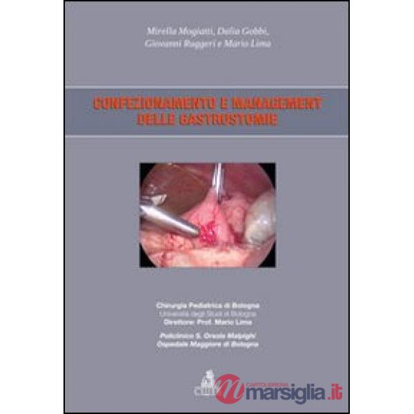 Confezionamento e management delle gastrostomie