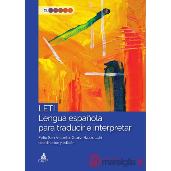 LETI Lengua española para traducir e interpretar