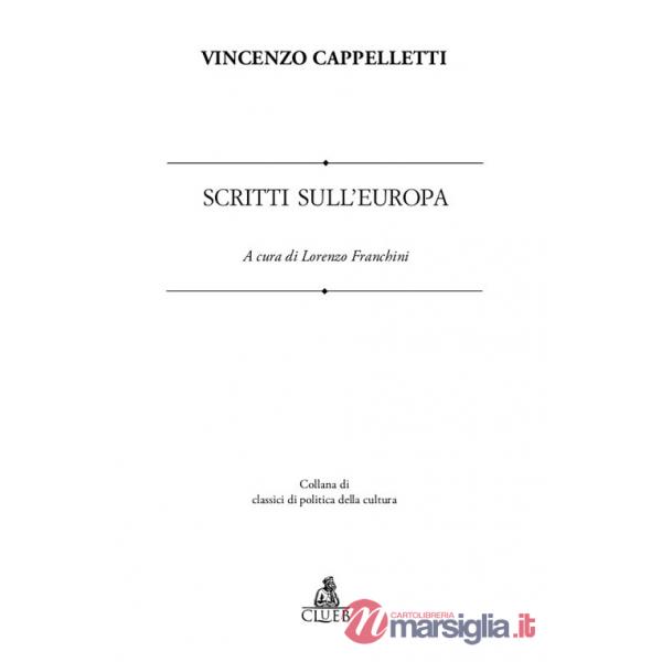 Scritti sull'Europa. Ediz. multilingue