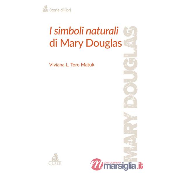 Simboli naturali di Mary Douglas (I)