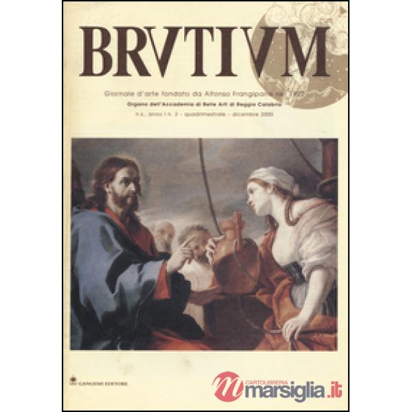 Brutium. Rivista quadrimestrale d'arte (2001). Vol. 3
