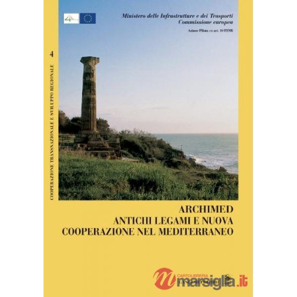 Archimed. Antichi legami e nuova cooperazione nel Mediterraneo