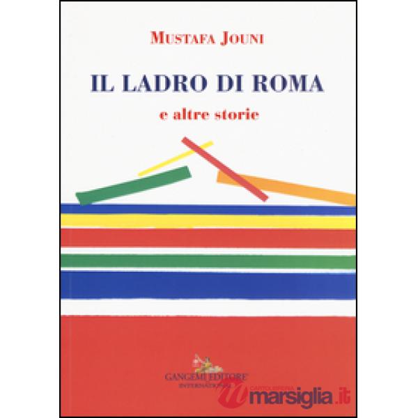 Ladro di Roma e altre storie (Il)