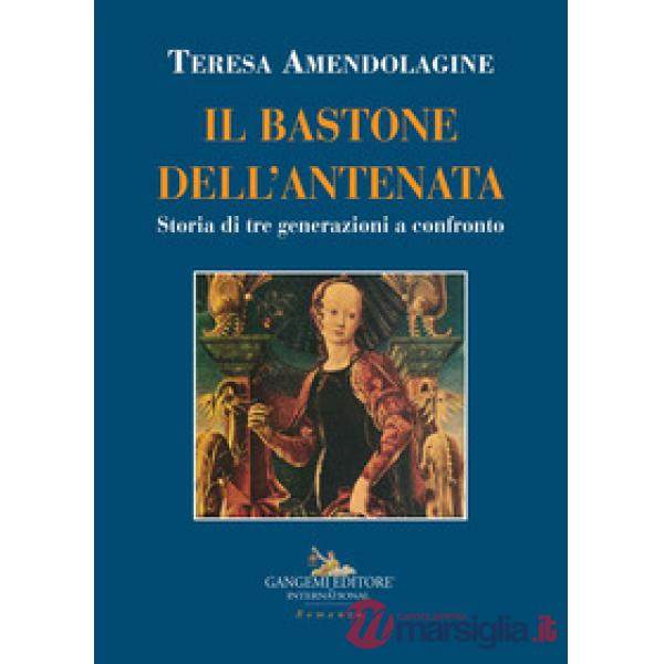 Bastone dell'antenata (Il)