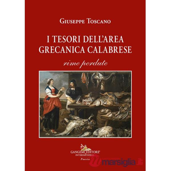 Tesori dell'area grecanica calabrese. Rime perdute (I)