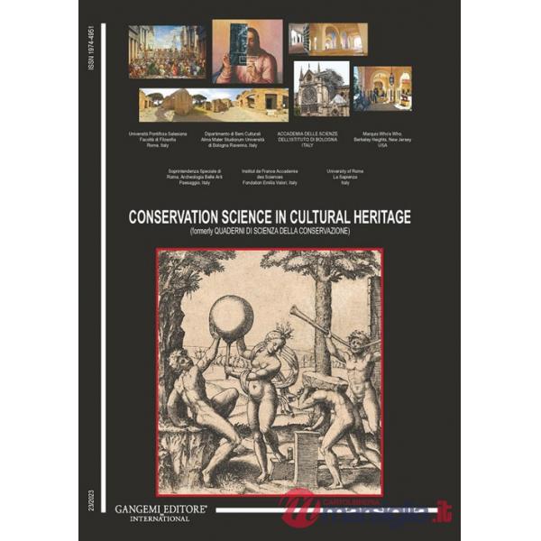 Conservation science in cultural heritage (formerly Quaderni di scienza della conservazione) (2023). Ediz. bilingue. Vol. 23