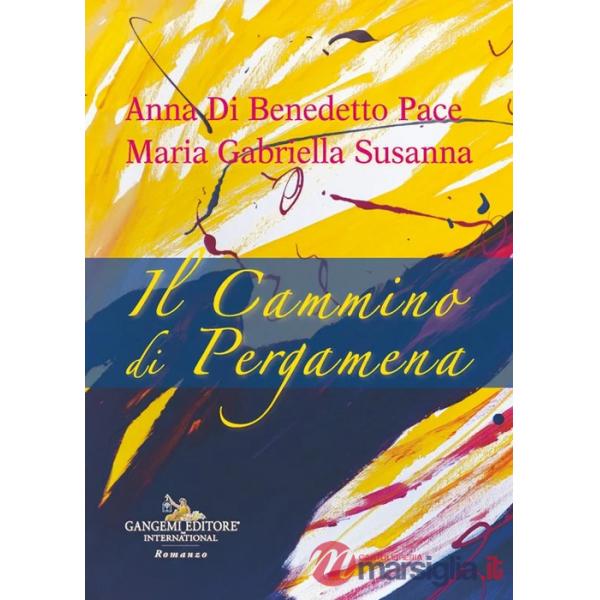 Cammino di pergamena (Il)