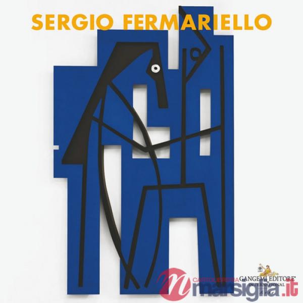 Sergio Fermariello. Il guerriero e il suo simulacro. Ediz. italiana e inglese