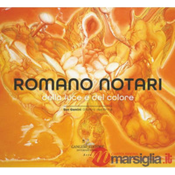 Romano Notari. Della luce e del colore