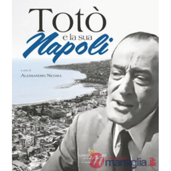 Totò e la sua Napoli