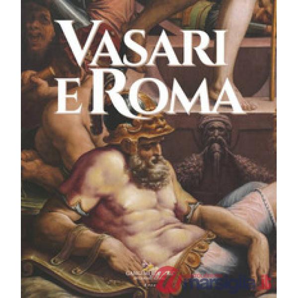 Vasari e Roma