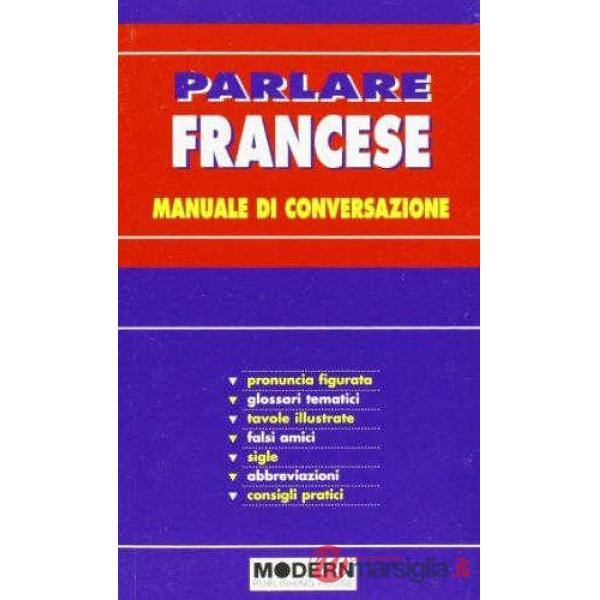 PARLARE FRANCESE MANUALE DI
