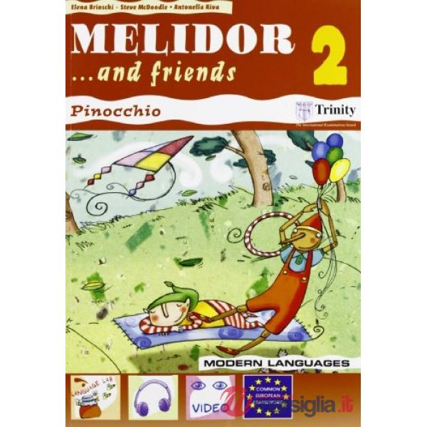 MELIDOR 2 AND FRIENDS