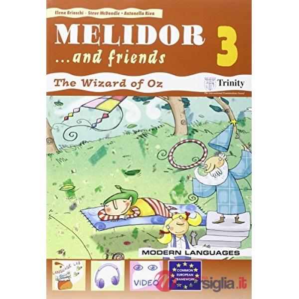 MELIDOR 3 AND FRIENDS
