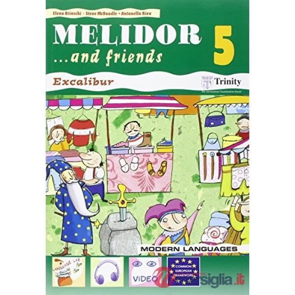 MELIDOR 5 AND FRIENDS